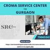 Croma Service Center Gurgaon - Expert Repairs, Call 7906558724