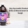 Buy Ayurvedic Products in India at Bharat Gram Udyog Sangh