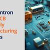 Why Aimtron Leads PCB Assembly Manufacturing in Illinois