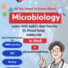 Microbiology Video Lectures by Dr. Preeti Tyagi – TurningBrain App