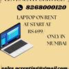 laptop on rent at Rs 699/- Mumbai, Vashi, Belapur, Navimumbai