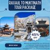 Raxaul to Muktinath Tour Package