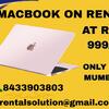 Rent a Macbook on start at Rs.999/- MUMBAI ,VASHI, BELAPUR 	 