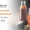Top Fermented & Probiotic Drinks Trends for Gut Health