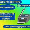 printer on rent on rent price start @ Rs.999/-  Mumbai  ,Vash	i Belapur ,  Navi Mumbai