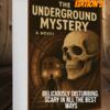 The Underground Mystery Edition 3