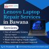 Reliable Lenovo Laptop Repair Experts in Bawana