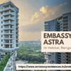  Embassy Astra Bangalore – Premium 3 & 4 BHK Homes for Sale
