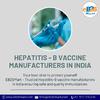 Hepatitis-B Vaccine Manufacturers in India | eb2bmart