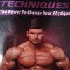 MUSCLETECHNIQUES THE POWER TO CHANGE YOUR PHYSIQUE BOOK