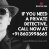 Private Detective Agency in India for Pre-marriage Investigation