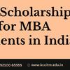 Top Scholarships for MBA Students in India