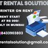 printer on rent on rent price start @ Rs.999/-  Mumbai  ,Vash	i Belapur ,  Navi Mumbai
