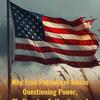 Real Citizens: Why True Patriotism Means Questioning Power