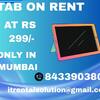 Rent a Tab on start at rs.299/- MUMBAI THANE