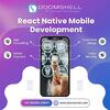 React Native Mobile App Development by Doomshell Software