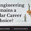 Why Engineering Remains a Popular Career Choice?