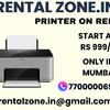printer on rent on rent price start @ Rs.999/-  Mumbai  ,Vash	i Belapur ,  Navi Mumbai