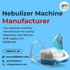 Nebulizer machine manufacturer