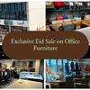 Office Furniture Eid Sales - Highmoon Office Furniture in Dubai