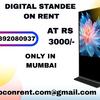 Digital Standee on rent at Rs 3000/- Vashi, Belapur, Navimumbai