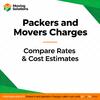 Packers and Movers Charges: Get a Transparent Price List for Your Move