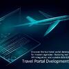 Top Travel Portal Development for Modern Agencies