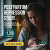 Are you a new mom experiencing postpartum depression? - Earn up to $1375