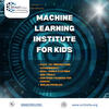 Machine Learning Institute for Kids